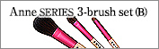 Anne SERIES 3-brush Set (B)