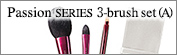 Passion SERIES 3-brush Set (A)